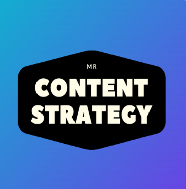 Mr. Content Strategy